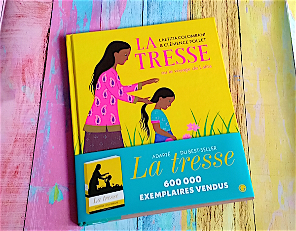 La Tresse ou le voyage de Lalita de Laetitia Colombani - Album